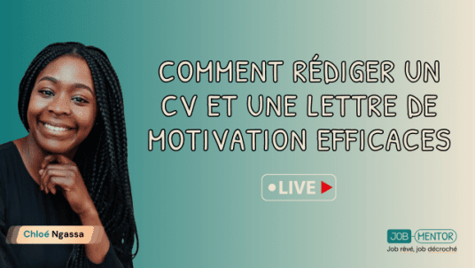 Webinaire Universum x Job Mentor : Comment rédiger un CV et une lettre de motivation efficaces